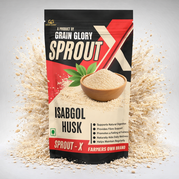 Grain Glory Psyllium Husk (Isabgol) – Natural & Clean Quality